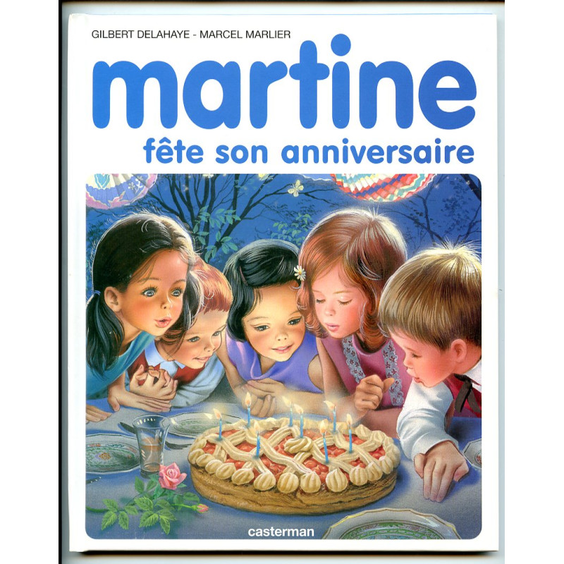 Martine 19 - Martine fête son anniversaire - Marlier / Delahaye - Casterman