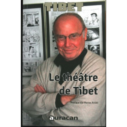 Le théâtre de Tibet - Auracan