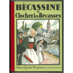 Bécassine 6 - A Clocher les...